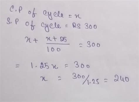 A moter cycle tyre is sold for 300 what is the purchase price if 25% ...