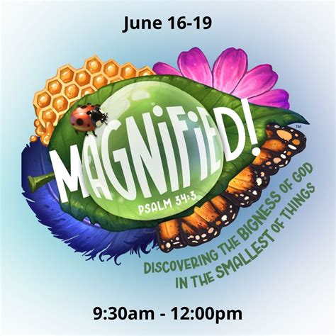 VBS 2025 - Magnified!, Elm Street Church of the Nazarene, Lima, 16 June ...