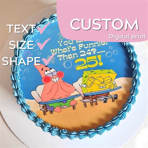CUSTOMIZABLE Spongebob What's Funnier Than 24 Cake DIGITAL Print - Etsy