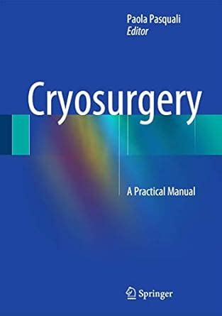 Buy Cryosurgery Book Online at Low Prices in India | Cryosurgery ...