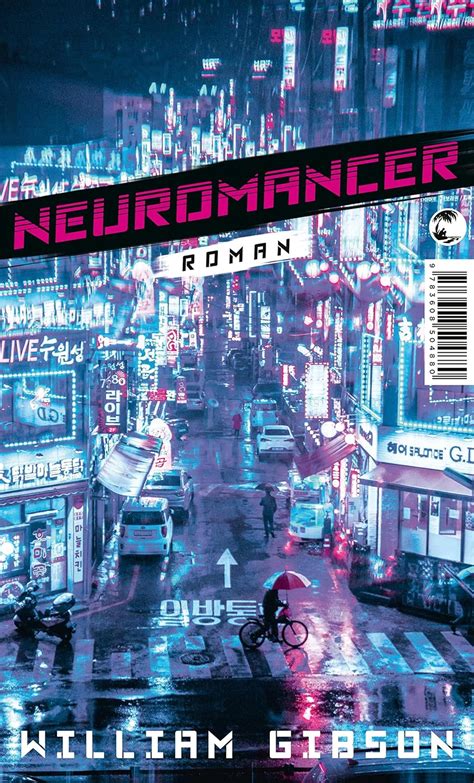 Neuromancer (Die Neuromancer-Trilogie 1) (German Edition) eBook ...