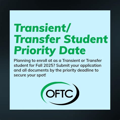 Transient/Transfer Student Priority Date - Fall 2025