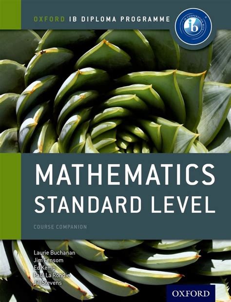 Mathematics Standard Level Course Book (Oxford IB Diploma Programme)