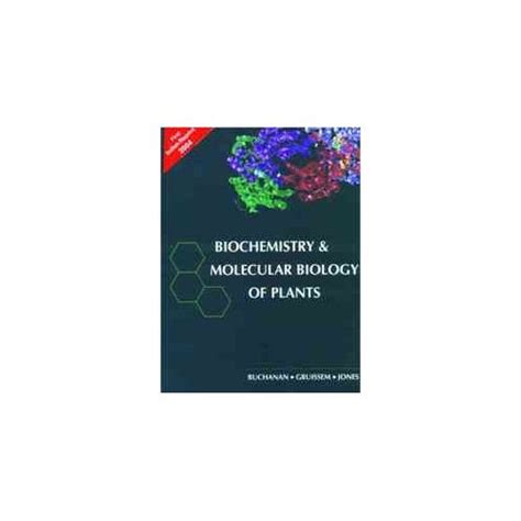 Buy BIOCHEMISTRY AND MOLECULAR BIOLOGY OF PLANTS Book Online at Low ...