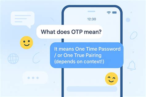 Otp Meaning Text Snapchat