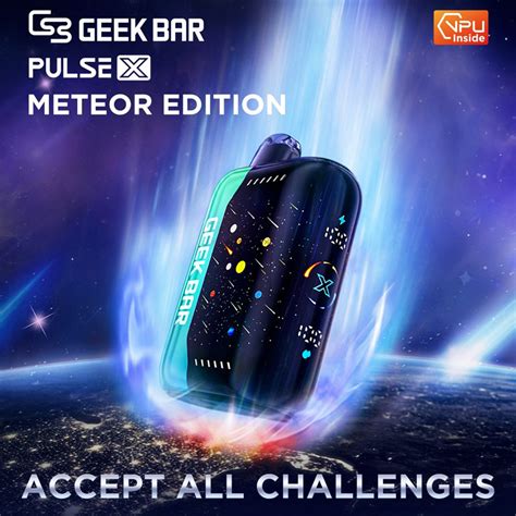 Geek Bar Pulse X 25K Puff METEOR EDITION Rechargeable Disposable Devic – UNISHOW