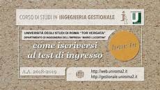 test ingresso ingegneria tor vergata come iscriversi al test di ingresso per ingegneria test ingresso ingegneria tor vergata come iscriversi al test di ingresso per ingegneria