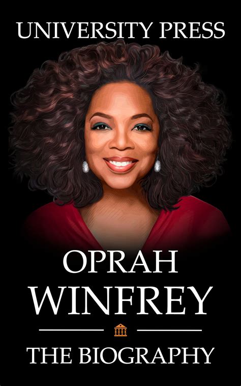 Oprah Winfrey Book: The Biography of Oprah Winfrey by University Press ...