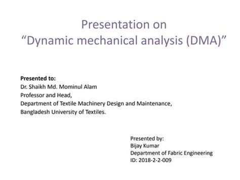 Dynamic Mechanical Analysis DMA Presentation 的图像结果