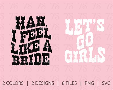 Lets Go Girls PNG | Man I Feel Like A Bride PNG | Disco Cowgirl PNG ...