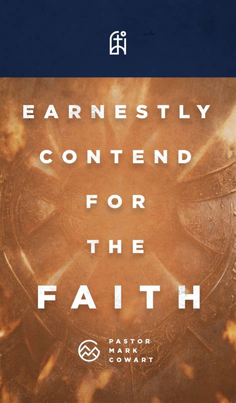 Earnestly Contend For the Faith – Mark Cowart Ministries