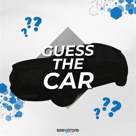 🚘 GUESS THE CAR! | B2B MOTORS