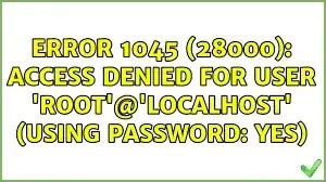 Rezultat imagine pentru Error 1045 Linux Terminial