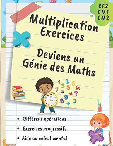 Buy Multiplication Exercices Deviens un Génie des Maths: Cahier d ...