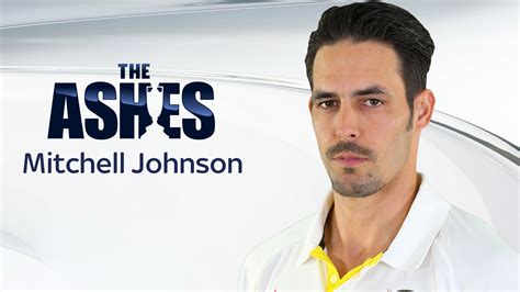 Ashes 2015: Australia's Mitchell Johnson on the story so far ...