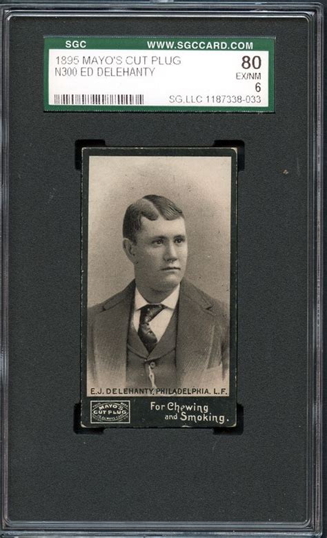 Lot Detail - 1895 Mayo's Cut Plug N300 Ed Delehanty SGC 80 EX/NM 6, The ...