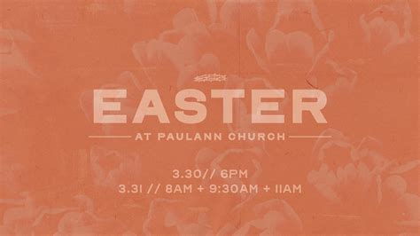 Easter Church Service in San Angelo // PaulAnn Church