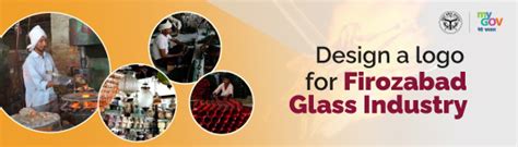 Logo Design Competition for Firozabad Glass Industry | MyGov.in