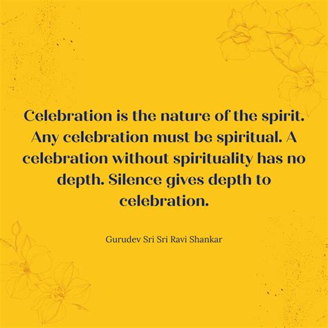 11 quotes about celebration by Gurudev | The Art of Living India