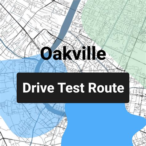 Oakville G2 & G Drive Test Centre Routes – DriveTestRoutes.com