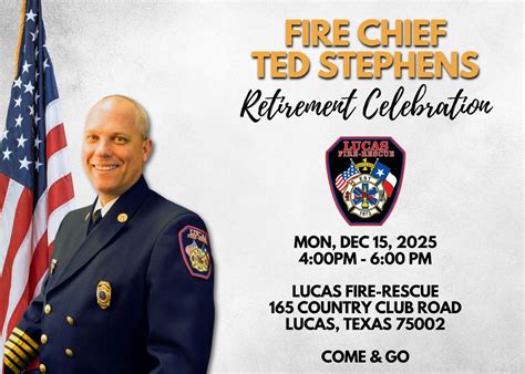 Fire Chief Ted Stephens Retirement Celebration, 165 Country Club, Lucas ...