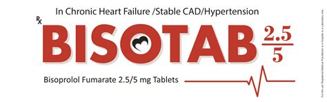 Bisotab 2.5MG Tablet (Bisoprolol Fumarate) - Overview, Indications, Dose