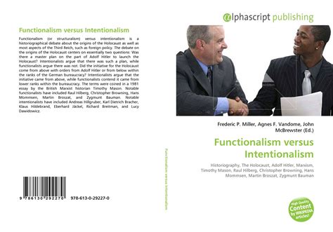 Functionalism versus Intentionalism, 978-613-0-29227-0, 6130292279 ...