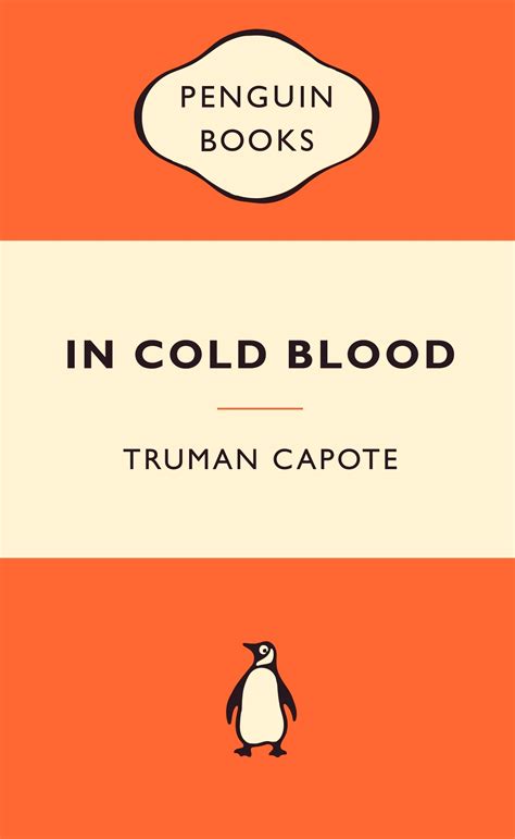 In Cold Blood: Popular Penguins by Truman Capote - Penguin Books Australia