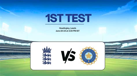ENG vs IND: Check our Dream 11 Prediction, Fantasy Cricket Tips ...