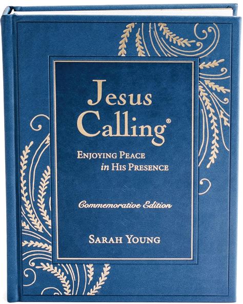 Jesus Calling, Commemorative Edition: Enjoying Peace in His Presence (A ...