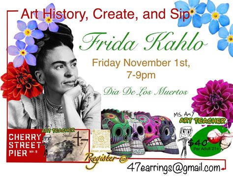 Art history, create, and sip Frida Kahlo, Cherry Street Pier, North ...