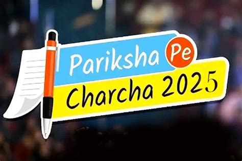 Pariksha Pe Charcha 2025