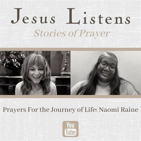 [MONTHLY SERIES] Prayers For the Journey of Life: Naomi Raine – Jesus ...