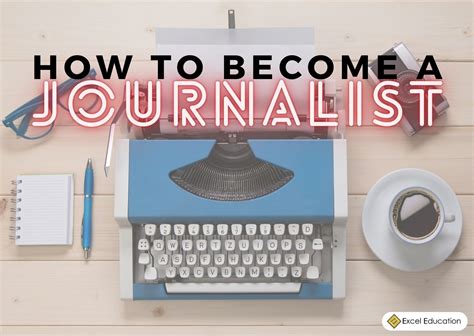 How to Become a Journalist in Malaysia - Excel Education | Study in Australia, Malaysia, the UK ...