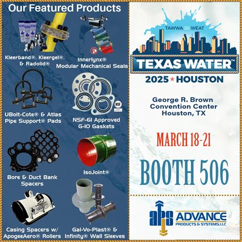 Texas Water 2025 - Advance Products & Systems, LLC.
