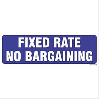 Amazing Sign Fixed Rate No Bargaining Sign Board (2): Amazon.in ...