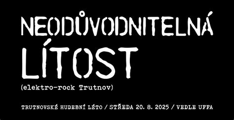 TRUTNOVSKÉ HUDEBNÍ LÉTO 2025, UFFO Trutnov, Náchod, 20 August 2025 ...
