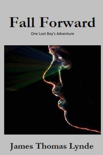 Buy Fall Forward: One Lost Boy's Adventure Book Online at Low Prices in ...
