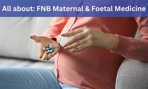 FNB Maternal and Fetal Medicine: Admissions, medical colleges, fees ...