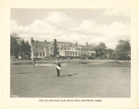 Golf Course History — The Seawane Club