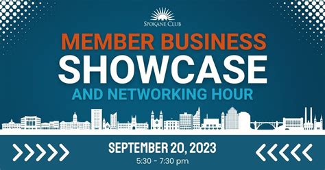 Member Business Showcase & Networking Hour, The Spokane Club, 20 ...
