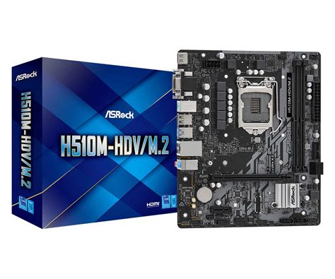 ASRock H510M-Hdv/M.2 Compatible with Intel 10Th and 11Th Generation ...
