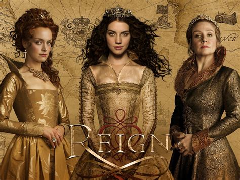 Reign Tv Show