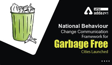 National Behaviour Change Communication Framework for Garbage Free ...
