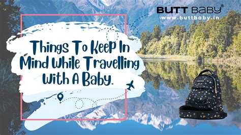 Things To Keep In Mind While Travelling With A Baby – Butt Baby
