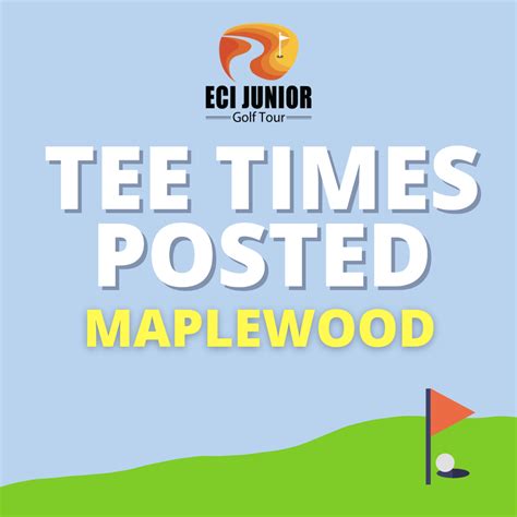 Tee Times: Maplewood- Rained Out – New Date 7/28 – ECI Junior Golf Tour