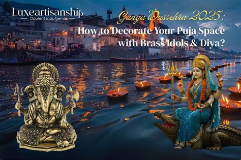 Ganga Dussehra: Decoration Ideas with Brass Idols & Diyas!