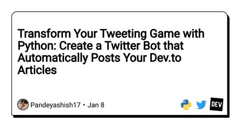 Image result for Making a Twitter Bot with Python