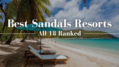Best Sandals Resort: All 17 Resorts Ranked (February 2026)