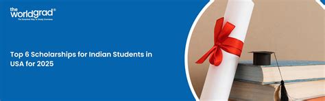 Top Scholarships for Indian Students in USA: 2025 Edition